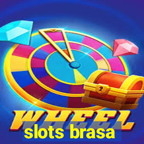 slots brasa